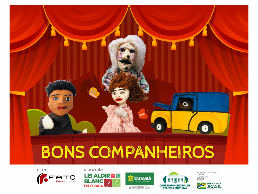 Secretaria Municipal de Cultura contempla teatro de bonecos com a peça “Bons Companheiros” de Carlão dos Bonecos